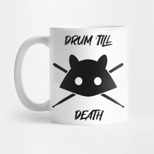 Drum till death Mug